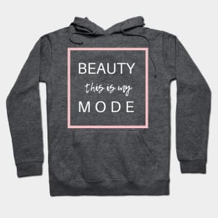 Beauty Mode TikTok Trendy Design Hoodie